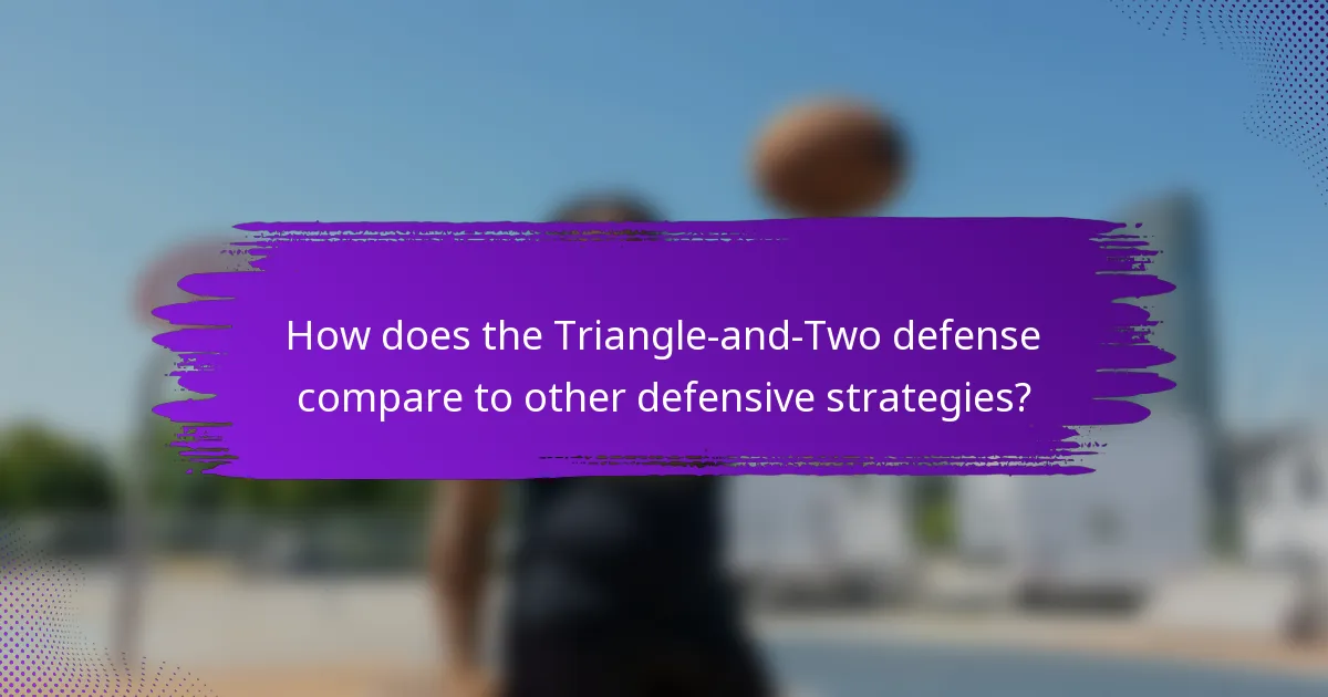 How does the Triangle-and-Two defense compare to other defensive strategies?
